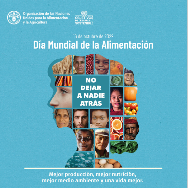 Día Mundial de la Alimentación No dejar a nadie atrás Alimenta ODS