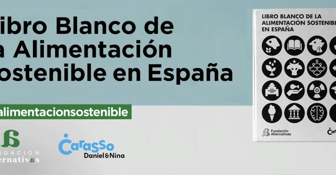 Libro blanco de la alimentación sostenible en España