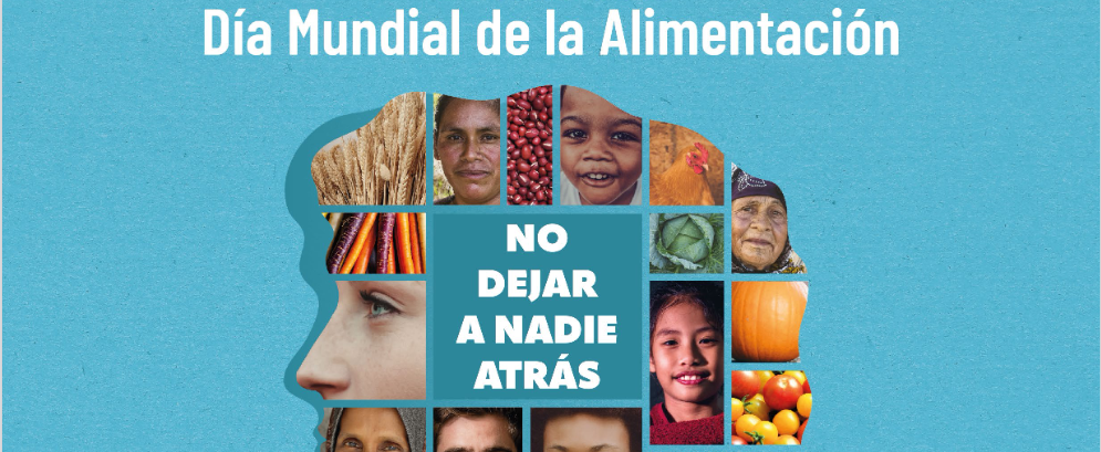 Día Mundial de la Alimentación: No dejar a nadie atrás